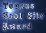 Tonya's Cool Site Award